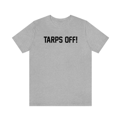 Tarps Off Shirt