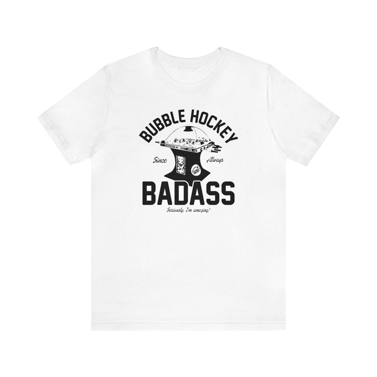 Bubble Hockey Badass Shirt