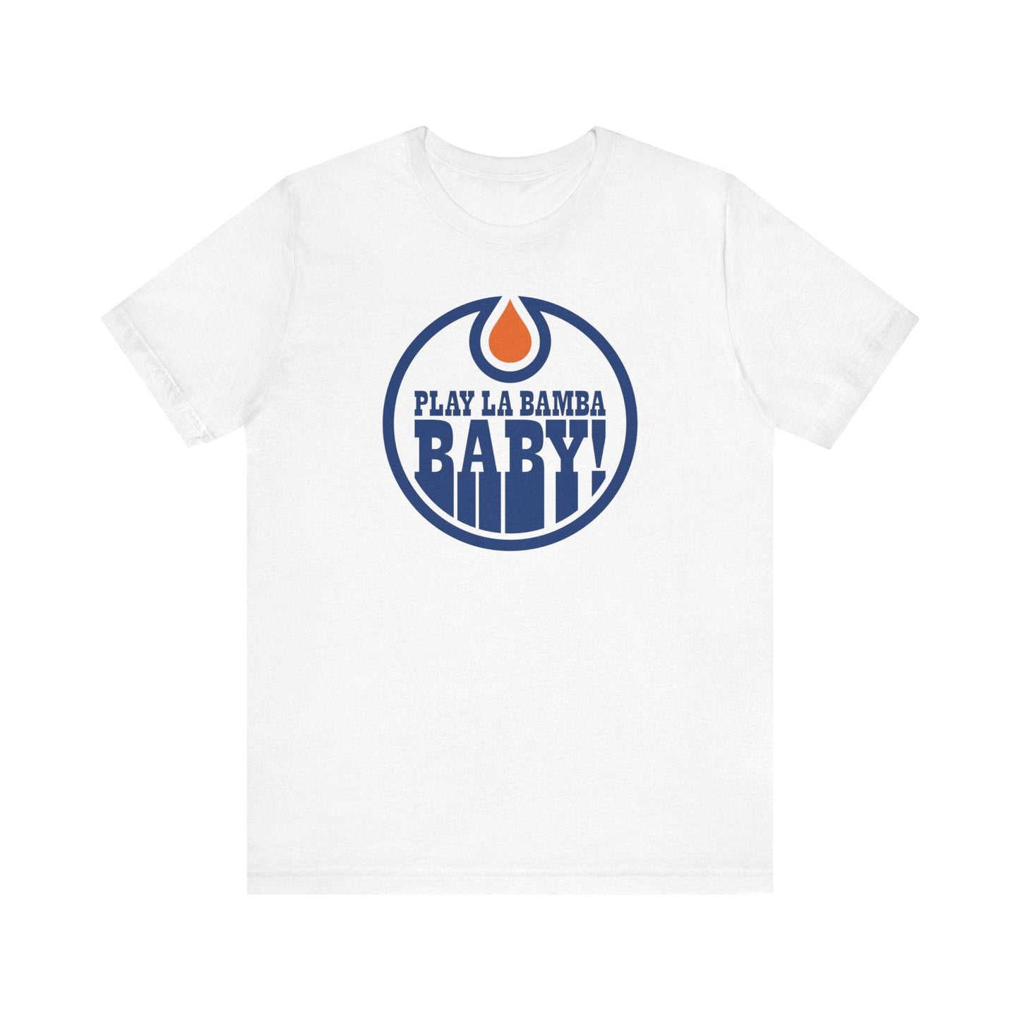 Edmonton - Play La Bamba Shirt