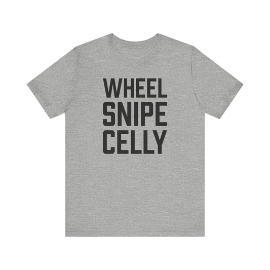 Wheel Snipe Celly Shirt